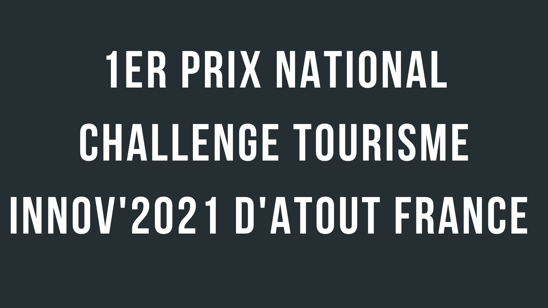 Atout France - Tourism Innov Laureat 2021 La Bulle Verte